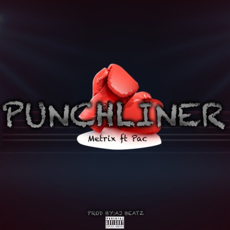 Punchliner | Boomplay Music