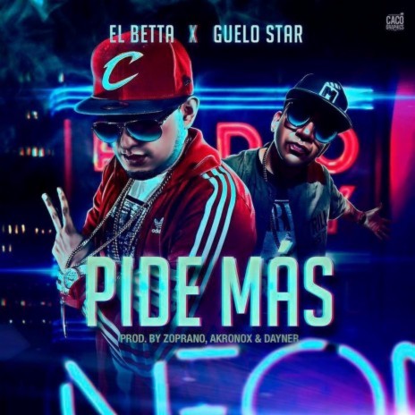 Pide Más ft. Guelo Star