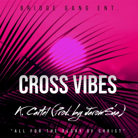 Cross Vibes | Boomplay Music