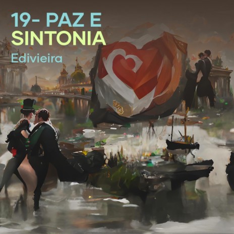 19- Paz e Sintonia | Boomplay Music