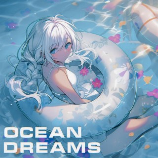 OCEAN DREAMS