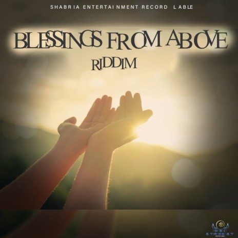 Blessings From Above Riddim | Boomplay Music