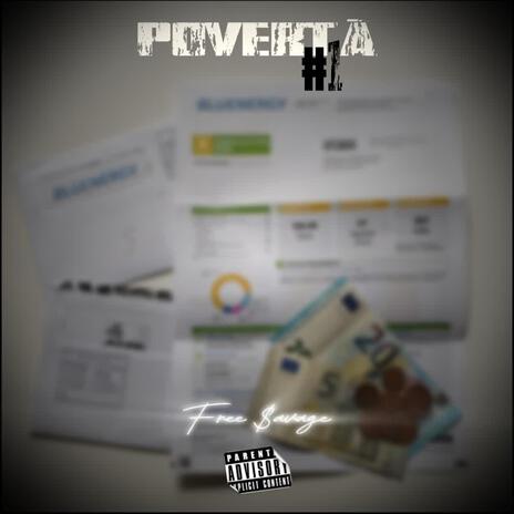 Povertà #1 - Free $avage | Boomplay Music