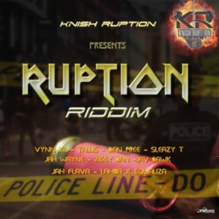 Ruption Riddim