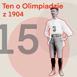 15-Ten o Olimpiadzie 1904