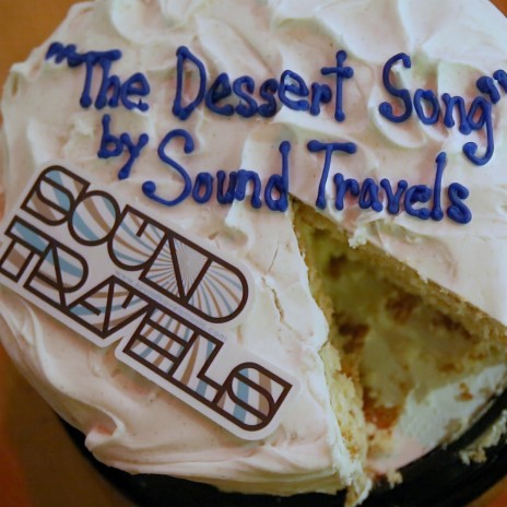 The Dessert Song | Boomplay Music