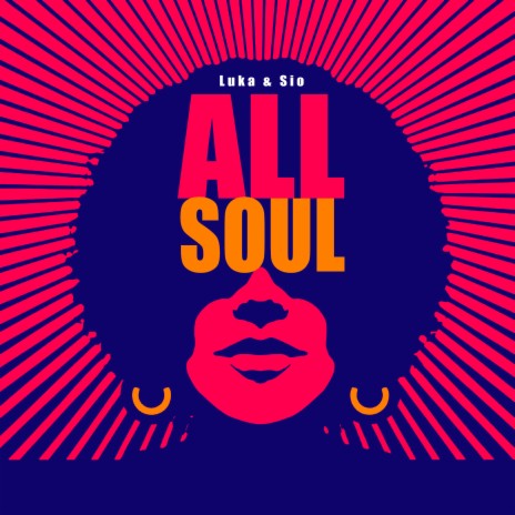 All Soul (Charles Webster's Odessey instramental) ft. Sio | Boomplay Music