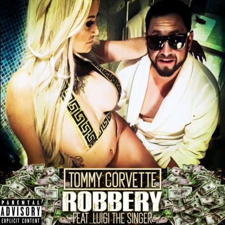 Robbery (feat. Luigi The Singer & Bigg Boo) | Boomplay Music