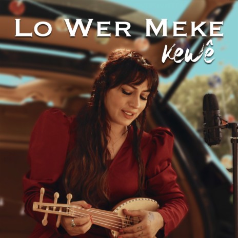 Lo Wer Meke | Boomplay Music