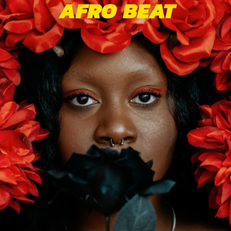 Afro Beat | Boomplay Music