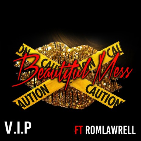 Beautiful Mess (feat. Romlawrell) | Boomplay Music
