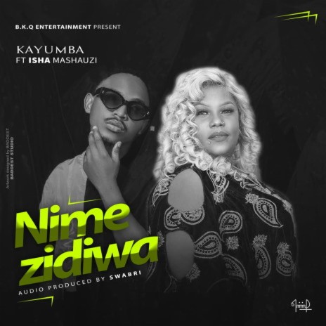 Nimezidiwa ft. Isha Mashauzi | Boomplay Music
