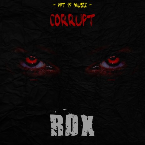 Corrupt (Dirty) | Boomplay Music