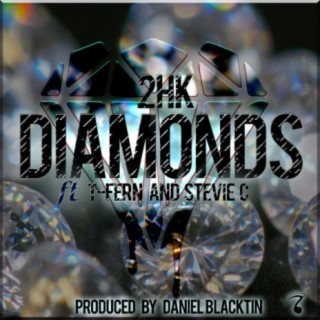 Diamonds (feat. T-Fern & Stevie C)