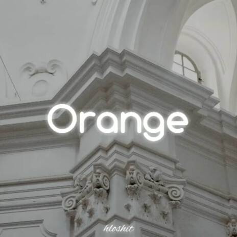 Orange Lofi | Boomplay Music