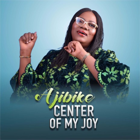 Center of My Joy | Boomplay Music
