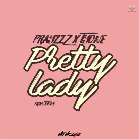 Pretty Lady ft. TyOne | Boomplay Music