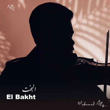 El Bakht | Boomplay Music