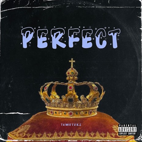 Perfect | Boomplay Music