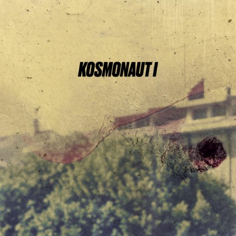 Kosmonaut I | Boomplay Music