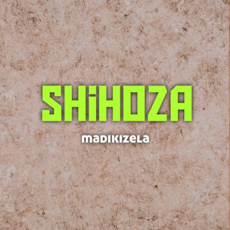 Madikizela | Boomplay Music