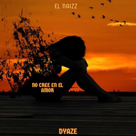 No cree en el amor | Boomplay Music