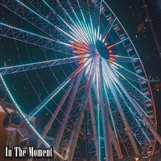 In The Moment lyrics | Boomplay Music