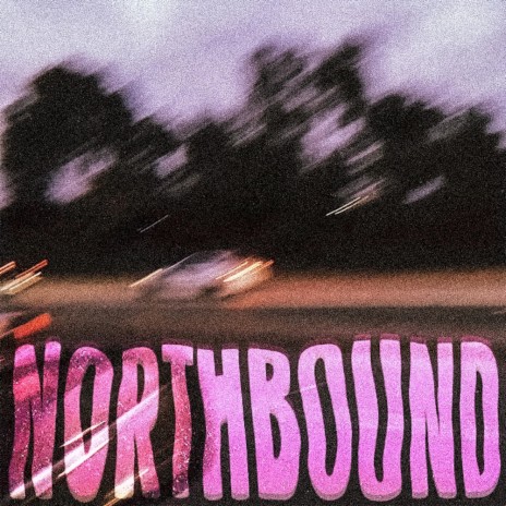 Northbound | Boomplay Music