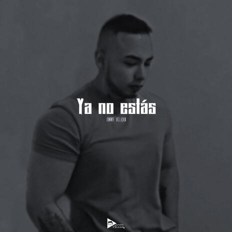 Ya no estás | Boomplay Music