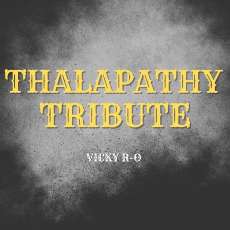 Thalapathy Tribute | Boomplay Music