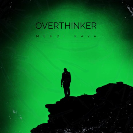 overthinker | Boomplay Music