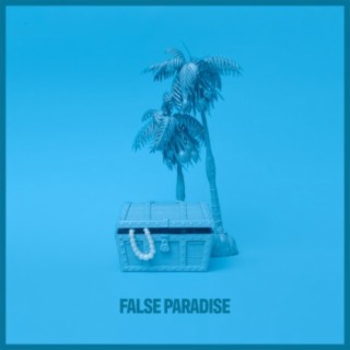 False Paradise