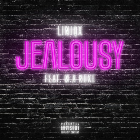 Jealousy (feat. M.A Nuke)