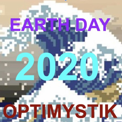 Earth DAY 2020 | Boomplay Music