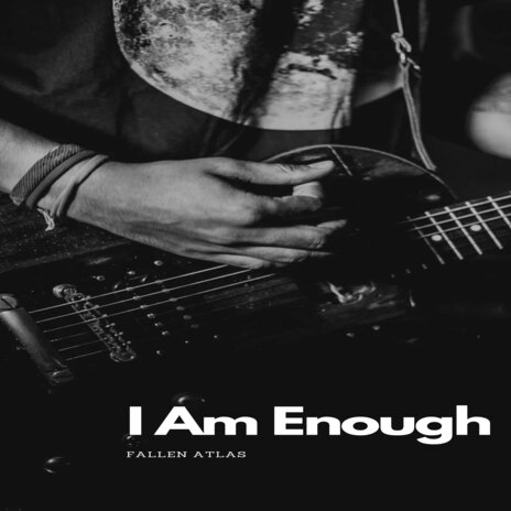 I Am Enough