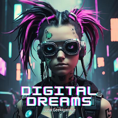 Digital Dreams