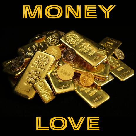 Money Love | Boomplay Music