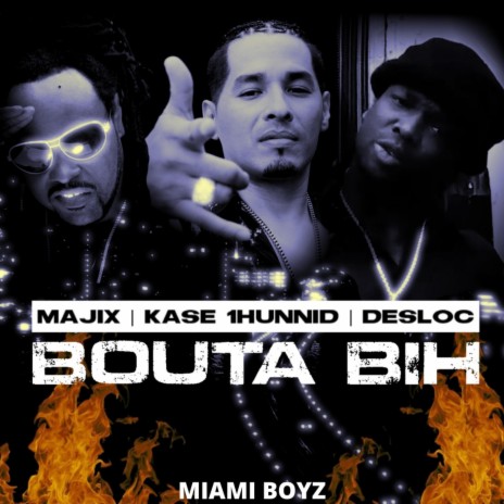 Bouta Bih Clean (feat. Majix, Kase 1hunnid & Desloc Piccalo) | Boomplay Music