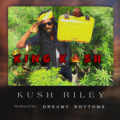 King Kush | Boomplay Music