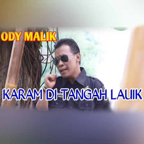 Karam di tangah lauik | Boomplay Music