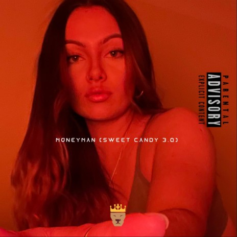 MoneyMan (Sweet Candy 3.0) | Boomplay Music