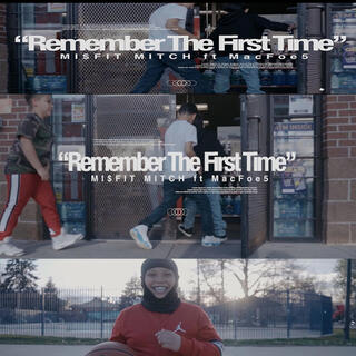 Remember the first time