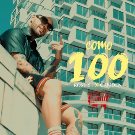 Como 100 (feat. Camden)