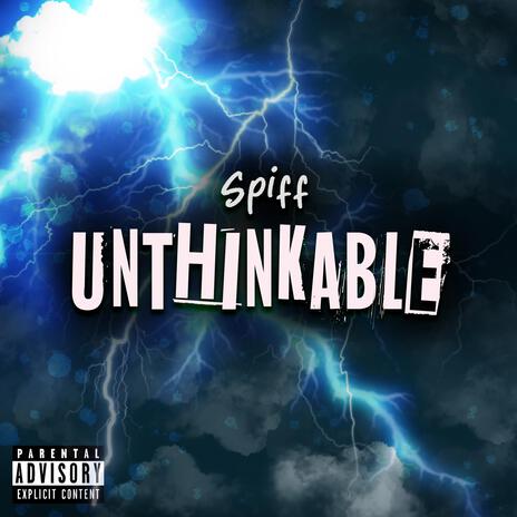 Unthinkable | Boomplay Music