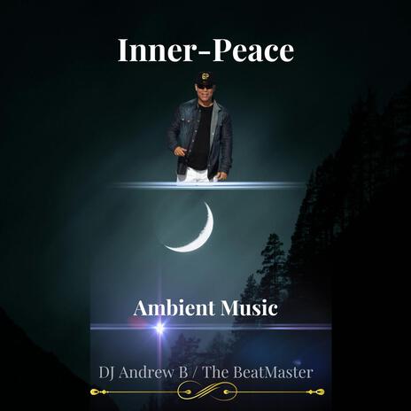 Inner-Peace | Boomplay Music