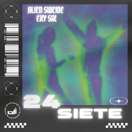 24/SIETE ft. Exy Six | Boomplay Music