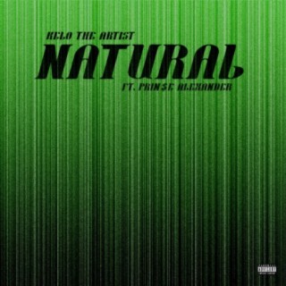 Natural (feat. prin$e alexander)