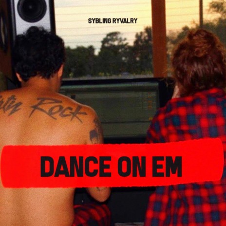Dance on Em (feat. Mahogany LOX & FxckYeah)