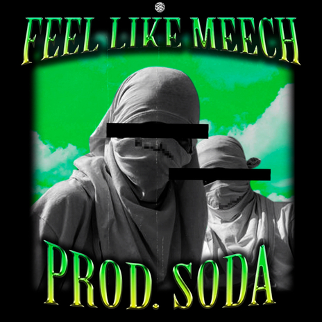 FEEL LIKE MEECH | Boomplay Music