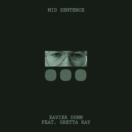Mid Sentence (feat. Gretta Ray)